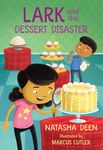 Lark and the Dessert Disaster - 圖片 1