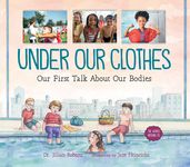 Under Our Clothes: Our First Talk about Our Bodies - 圖片 1