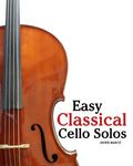 Easy Classical Cello Solos: Featuring music of Bach, Mozart, Beethoven, Tchaikovsky and others. - 圖片 1