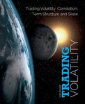 Trading Volatility: Trading Volatility, Correlation, Term Structure and Skew - 圖片 1