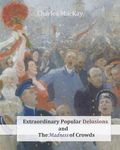 Extraordinary Popular Delusions and The Madness of Crowds - 圖片 1