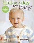 Knit in a Day for Baby: 20 Quick and Easy Projects for Baby - 圖片 1