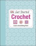 Get Started: Crochet: Learn Something New - 圖片 1