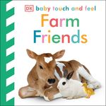 Baby Touch and Feel Farm Friends: An Interactive Animal Board Book - 圖片 1