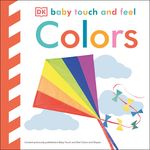 Baby Touch and Feel Colors: An Interactive Color Learning Board Book - 圖片 1