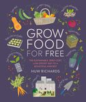 Grow Food for Free: The Sustainable, Zero-Cost, Low-Effort Way to a Bountiful Harvest - 圖片 1