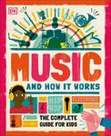 Music and How It Works: The Complete Guide for Kids - 圖片 1