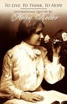 To Live, To Think, To Hope - Inspirational Quotes by Helen Keller - 圖片 1