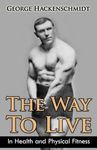 The Way To Live: In Health and Physical Fitness (Original Version, Restored) - 圖片 1