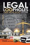 Legal Loopholes: Credit Repair Tactics Exposed - 圖片 1