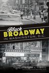 Black Broadway in Washington, DC - 圖片 1