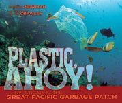 Plastic, Ahoy!: Investigating the Great Pacific Garbage Patch - 圖片 1