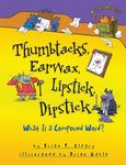Thumbtacks, Earwax, Lipstick, Dipstick: What Is a Compound Word? - 圖片 1
