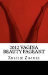 2012 Vagina Beauty Pageant - 圖片 1
