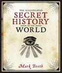 The Illustrated Secret History of the World - 圖片 1