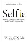 Selfie: How We Became So Self-Obsessed and What It's Doing to Us - 圖片 1
