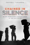 Chained in Silence: Black Women and Convict Labor in the New South - 圖片 1