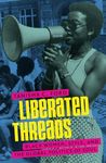 Liberated Threads: Black Women, Style, and the Global Politics of Soul - 圖片 1