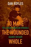 To Make the Wounded Whole: The African American Struggle against HIV/AIDS - 圖片 1