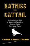 Katniss the Cattail: An Unauthorized Guide to Names and Symbols in Suzanne Collins' The Hunger Games - 圖片 1