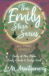 The Emily Starr Series; All Three Novels: Emily of New Moon, Emily Climbs and Emily's Quest - 圖片 1