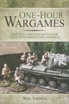 One-Hour Wargames: Practical Tabletop Battles for Those with Limited Time and Space - 圖片 1