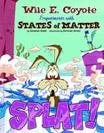 Splat!: Wile E. Coyote Experiments with States of Matter - 圖片 1