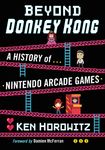 Beyond Donkey Kong: A History of Nintendo Arcade Games - 圖片 1