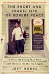 The Short and Tragic Life of Robert Peace: A Brilliant Young Man Who Left Newark for the Ivy League - 圖片 1