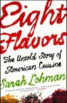 Eight Flavors: The Untold Story of American Cuisine - 圖片 1