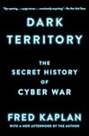 Dark Territory: The Secret History of Cyber War - 圖片 1