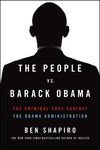 The People vs. Barack Obama: The Criminal Case Against the Obama Administration - 圖片 1