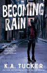 Becoming Rain - 圖片 1