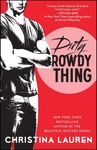 Dirty Rowdy Thing - 圖片 1