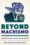 Beyond Machismo: Intersectional Latino Masculinities - 圖片 1
