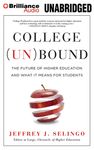 College (Un)Bound: The Future of Higher Education and What It Means for Students - 圖片 1