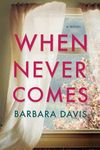 When Never Comes - 圖片 1