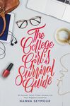 The College Girl's Survival Guide: 52 Honest, Faith-Filled Answers to Your Biggest Concerns - 圖片 1