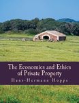 The Economics and Ethics of Private Property (Large Print Edition) - 圖片 1