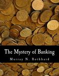 The Mystery of Banking (Large Print Edition) - 圖片 1