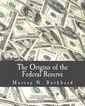 The Origins of the Federal Reserve (Large Print Edition) - 圖片 1