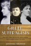 Gilded Suffragists: The New York Socialites Who Fought for Women's Right to Vote - 圖片 1