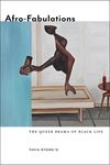 Afro-Fabulations: The Queer Drama of Black Life - 圖片 1