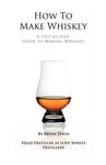 How To Make Whiskey: A Step-by-Step Guide to Making Whiskey - 圖片 1