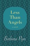 Less Than Angels - 圖片 1