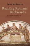 Reading Romans Backwards: A Gospel of Peace in the Midst of Empire - 圖片 1