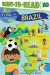 Living in . . . Brazil: Ready-To-Read Level 2 - 圖片 1
