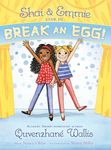 Shai & Emmie Star in Break an Egg! - 圖片 1