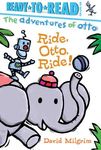 Ride, Otto, Ride!: Ready-To-Read Pre-Level 1 - 圖片 1