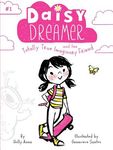 Daisy Dreamer 1: Daisy Dreamer and the Totally True Imaginary Friend - 圖片 1